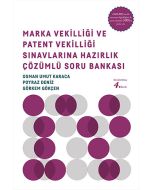 Marka Vekilliği Ve Patent Vekilliği Sınavlarına Hazırlık Soru Bankası