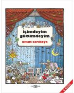 İşimdeyim Gücümdeyim Cilt 1