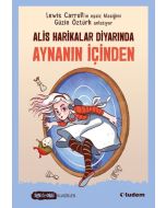 Aynanın İçinden - Alice Harikalar Diyarında 
