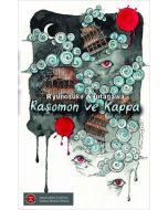 Raşomon ve Kappa