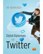 Dijital Diplomasi ve Twitter