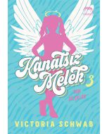 Kanatsız Melek 3 - Son Dilekler