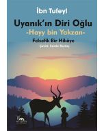 Uyanık'ın Diri Oğlu - Hayy Bin Yakzan