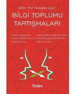 Bilgi Toplumu Tartışmaları