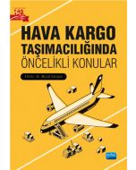 Hava Kargo Taşımacılığında Öncelikli Konular