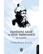 Muhiddini Arabî ve Rüya Tabirnamesi