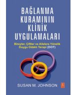 Bağlanma Kuramının Klinik Uygulamaları