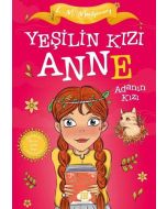 Yeşilin Kızı Anne 3 - Adanın Kızı (Çocuklar İçin)