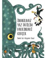 İnanılmaz Yaz Tatilim Hakkındaki Gerçek