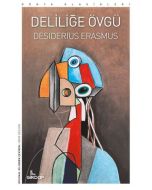Deliliğe Övgü