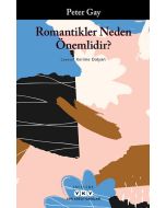 Romantikler Neden Önemlidir?