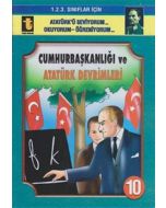 Cumhurbaşkanlığı ve Atatürk Devrimleri