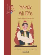 Kahramanlar Karavanı - Yörük Ali Efe ve Dağlardaki Yiğitler