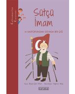 Kahramanlar Karavanı - Sütçü İmam ve Kartopundan Devasa Bir Çığ