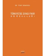 Türkiye’de Siyasi Fikir Hareketleri