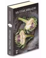 Mutfak Mirasım (Ciltli)