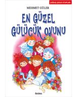 En Güzel Gülücük Oyunu