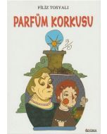 Parfüm Korkusu