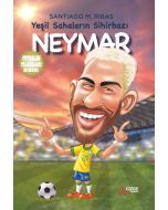 Yeşil Sahanın Sihirbazı - Neymar 