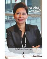 Sevinç Atabay - Eğitim Zihnin Özgürleştirmesidir