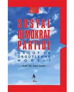 Sosyal Demokrat Partide Örgüt ve Örgütlenme Modeli
