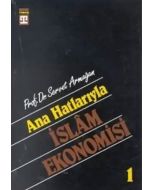 Ana Hatlarıyla İslam Ekonomisi 1