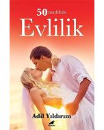 50 Maddede Evlilik