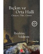 Bıçkın ve Orta Halli