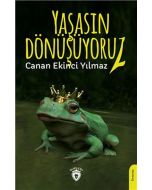 Yaşasın Dönüşüyoruz!