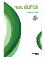 Tüm Yönleriyle Yeşil İşletme