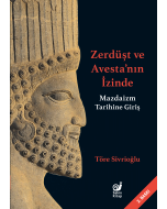 Zerdüşt ve Avesta'nın İzinde