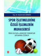Spor İşletmelerine Özgü İşlemlerin Muhasebesi