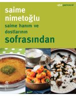 Saime Hanım ve Dostlarının Sofrasından