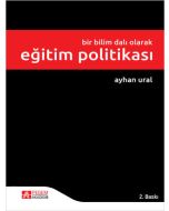 Bir Bilim Dalı Olarak Eğitim Politikası