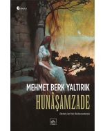 Hunâşamzade