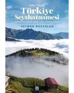 100. Yılında Türkiye Seyahatnamesi