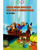 Görsel Masal Anlatıcısı Çizgi Film ve Animasyonlar