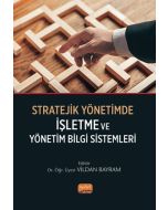 Stratejik Yönetimde İşletme ve Yönetim Bilgi Sistemleri