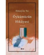 Öykümüzün Hikayesi
