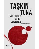 Var Olmak ya da Olmamak