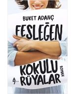 Fesleğen Kokulu Rüyalar