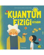 İlk Kuantum Fiziği Kitabım (Ciltli)