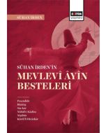 Sühan İrdenin Mevlevi Ayin Besteleri