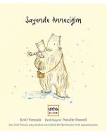 Sayende Anneciğim (Ciltli)