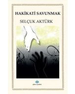 Hakikatı Savunmak