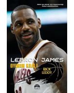 Lebron James Oyunun Kralı