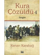 Kura Çözüldü 4 - Sürgün