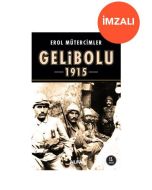 Gelibolu 1915 (İmzalı)