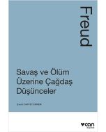 Savaş ve Ölüm Üzerine Çağdaş Düşünceler