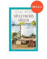 Söylenmemiş Sözler (İmzalı)